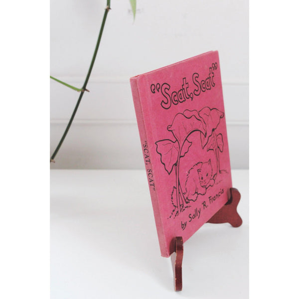 Scat Scat By Sally R. Francis Vintage 1960 Hardcover Childrens Book With Illustrations
